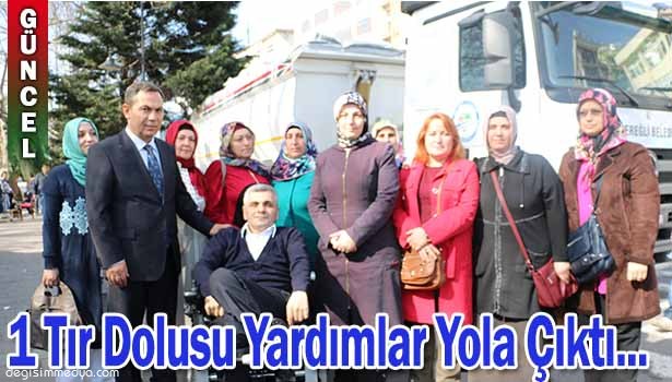 1 TIR DOLUSU YARDIM YOLA ÇIKTI