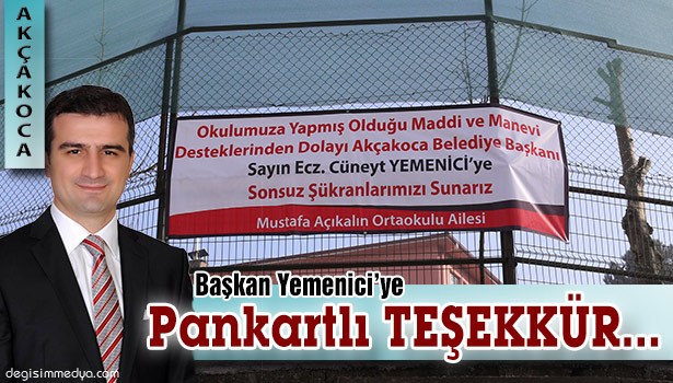 MUSTAFA AÇIKALIN ORTAOKULUNDAN BAŞKAN YEMENİCİYE TEŞEKKÜR