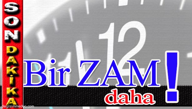 BENZİNE BİR ZAM DAHA YAPILDI