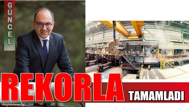 ERDEMİR GRUBU REKORLA TAMAMLADI