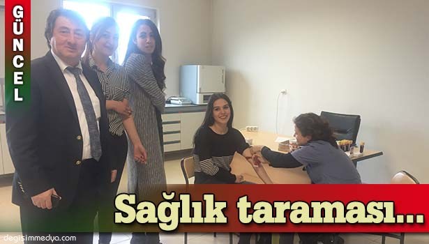 IŞÇİLERE SAĞLIK TARAMASI