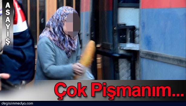 MÜEBBETLE YARGILANAN KADIN "PİŞMANIM" DİYEREK AĞLADI