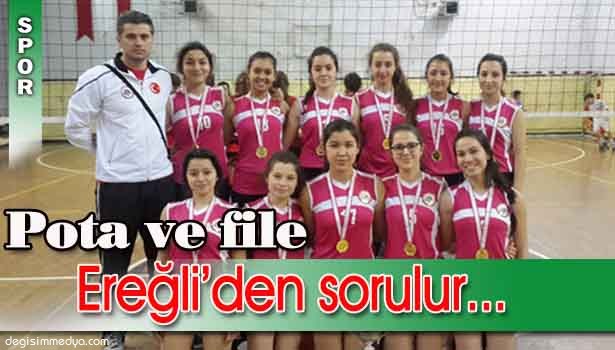 POTA VE FİLE EREĞLİ'DEN SORULUR