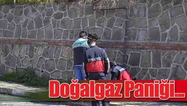 DOĞALGAZ KAÇAĞI PANİĞİ...