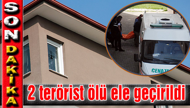 30 DAKİKA SÜREN ÇATIŞMADA 2 TERÖRİST ÖLDÜRÜLDÜ