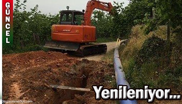 SU BORULARI YENİLENİYOR, DEPOLAR TEMİZLENİYOR