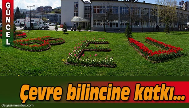 BEÜ, ÇEVRE BİLİNCİ GELİŞİMİNE KATKI SAĞLIYOR