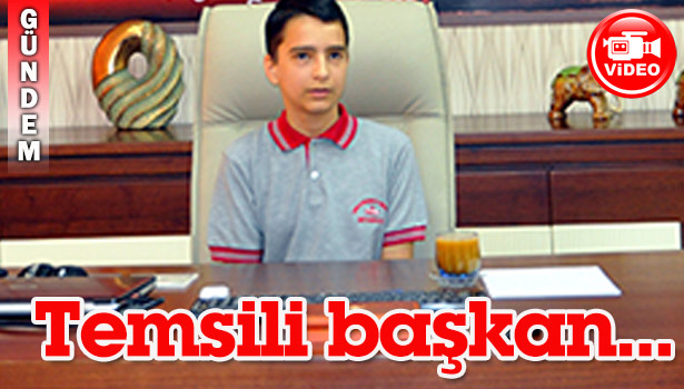 TEMSİLİ BAŞKAN MAKAMDA...