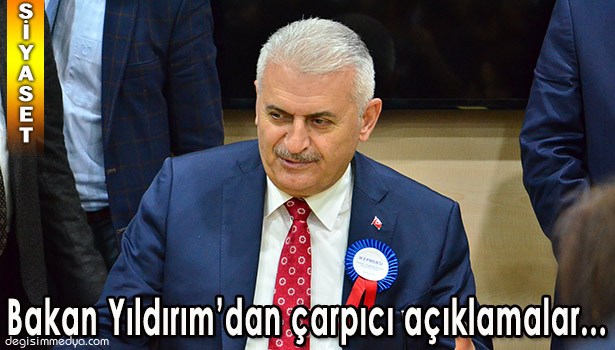 BAKAN YILDIRIM'DAN VATANDAŞLARA ÇARPICI AÇIKLAMALAR...