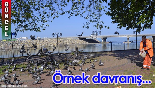 TEMİZLİK İŞÇİSİNDEN ÖRNEK DAVRANIŞ