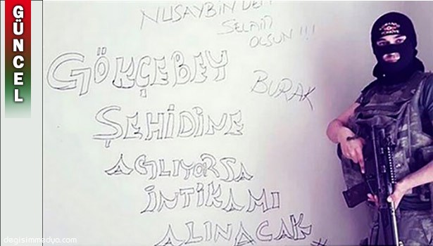 ŞEHİDİM İNTİKAMIN ALINACAK!...