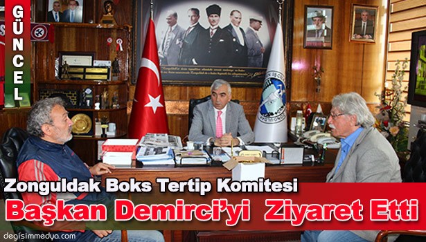 ZONGULDAK BOKS TERTİP KOMİTESİ'NDEN DEMİRCİ'YE ZİYARET