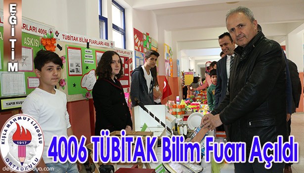 4006 TÜBİTAK BİLİM FUARI AÇILDI