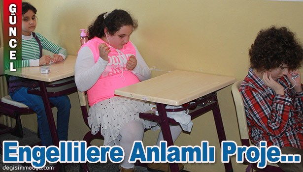 BÜLENT ECEVİT ÜNİVERSİTESİ'NDE ENGELLİLERE ANLAMLI PROJE