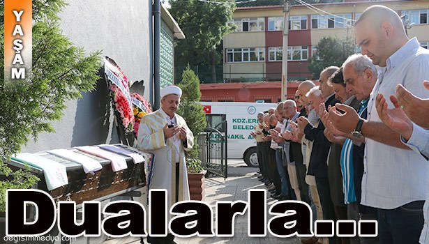 AV. LEVENT DİNÇER'İN ANNESİ TOPRAĞA VERİLDİ...