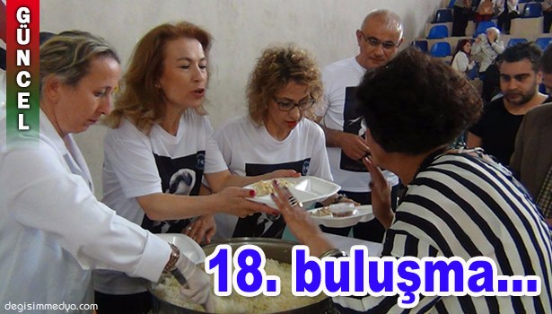 18. BULUŞMADA BİR ARAYA GELDİLER
