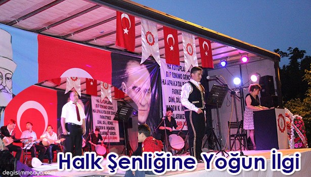 HALK ŞENLİĞİNE YOĞUN İLGİ...