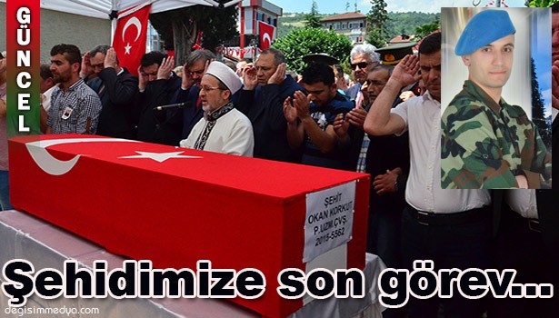PİYADE UZMAN ÇAVUŞ OKAN KORKUT SON YOLCULUĞUNA UĞURLANDI