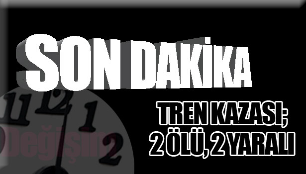 ÇAYCUMA' DA TREN OTOMOBİLE ÇARPTI; 2 ÖLÜ 2 AĞIR YARALI