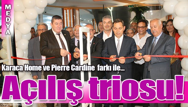 KARACA HOME VE PİERRE CARDİNE FARKI İLE...AÇILIŞ TRİOSU!