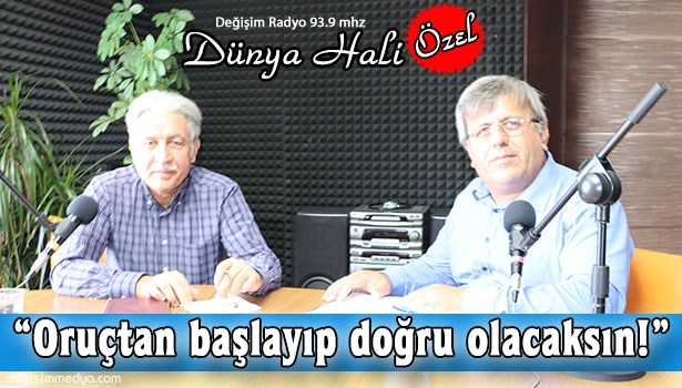 MÜFTÜ ALBAYRAK DEĞİŞİM'DEN DEĞERLENDİRDİ