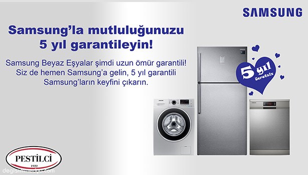 SAMSUNG'LA MUTLULUĞUNUZU 5 YIL GARANTİLEYİN!