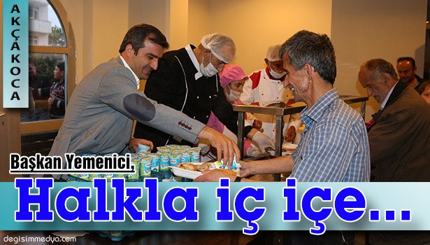 BELEDİYE BAŞKANI CÜNEYT YEMENİCİ İFTAR YEMEĞİNDE HALKLA BİR ARAYA GELDİ