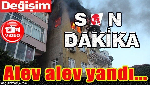 İFTAR SAATİ ÇIKAN YANGINDA CAN KAYBI...