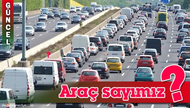 ARAÇ SAYISI BELLİ OLDU...