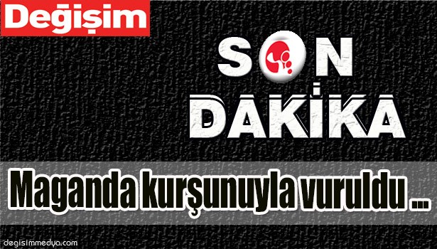 EVİNİN ÖNÜNDE OTURURKEN KARNINDAN VURULDU