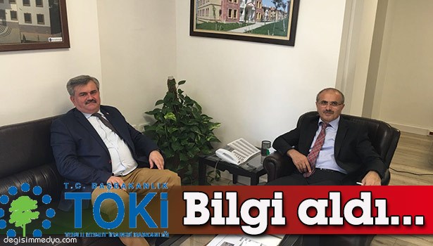 ÇATUROĞLU, TOKİ BAŞKAN YARDIMCISINI ZİYARET ETTİ