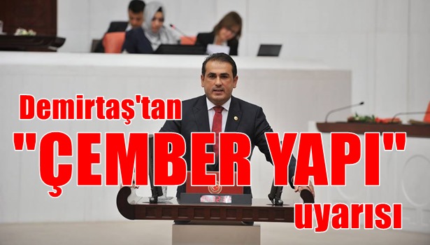 Demirtaş: "Çember yapı geliyor!"