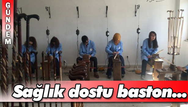 BEÜ, SAĞLIK DOSTU BASTON ÜRETECEK
