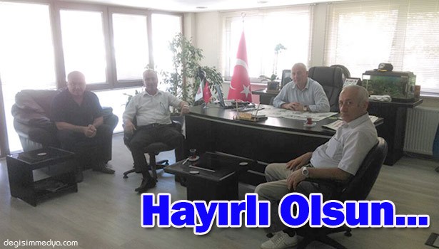 CİVELEK, HAYIRLI OLSUN ZİYARETİNDE BULUNDU...