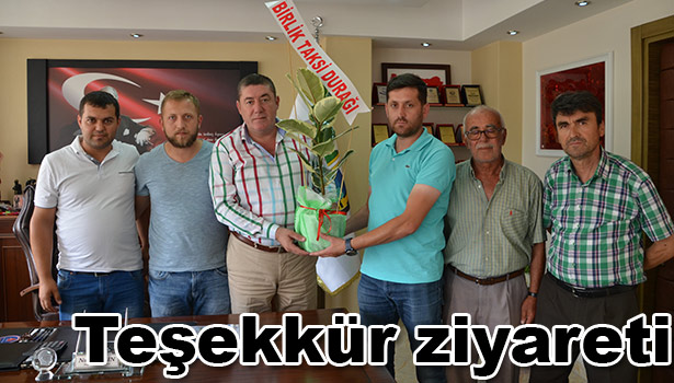 TAKSİ ÇALIŞANLARINDAN TEŞEKKÜR ZİYARETİ