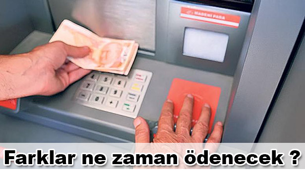 EMEKLİLERE FARK ÖDEMESİ 22 TEMMUZ'DA YAPILACAK