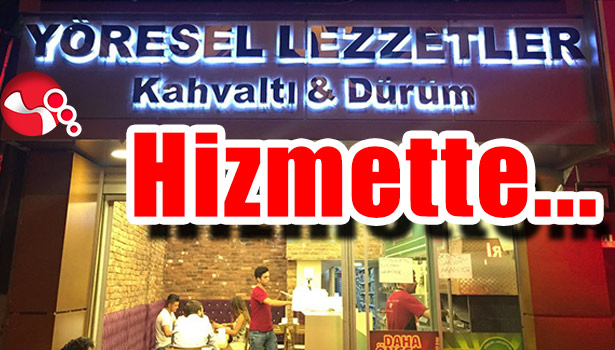 YÖRESEL LEZZETLER KAHVALTI DÜRÜM HİZMETE DEVAM EDİYOR