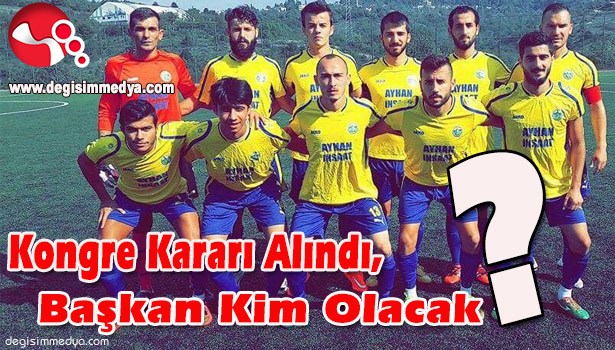 KONGRE KARARI ALINDI, BAŞKAN KİM OLACAK?