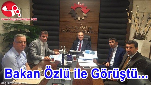 BAKAN ÖZLÜ İLE GÖRÜŞTÜ...