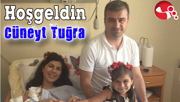 HOŞ GELDİN CÜNEYT TUĞRA...