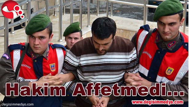 EŞİNİ BIÇAKLAYARAK ÖLDÜREN KOCAYI HAKİM AFFETMEDİ...