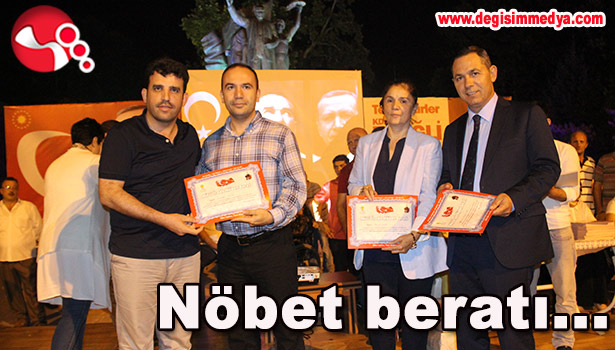 ÇAKIR'DAN NÖBET BERATI...