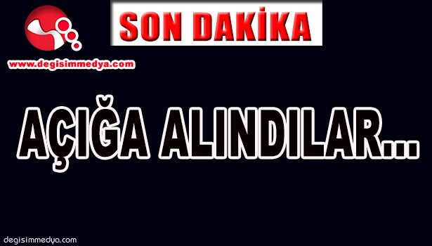 GÖREVDEN ALINDILAR...