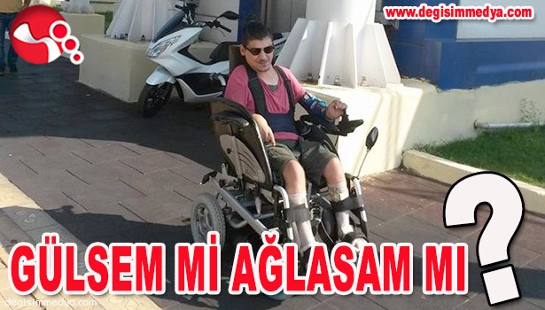 GÜLSEM Mİ AĞLASAM MI? BİLEMEDİM...