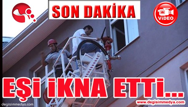 İNTİHARA KALKIŞTI, EŞİ İKNA ETTİ...