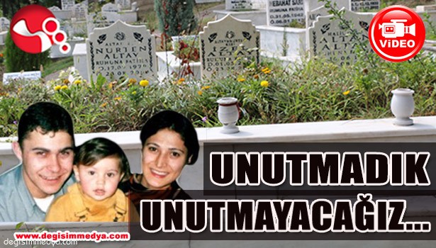 MESLEKTAŞIMIZ GAZETECİ ALTAY VE AİLESİ MEZARI BAŞINDA ANILDI