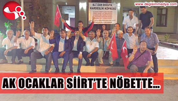 AK OCAKLAR SİİRT'TE NÖBETTE