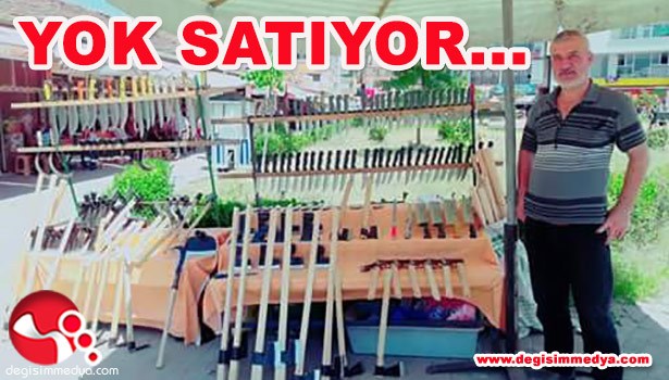 BU BIÇAK YOK SATIYOR...