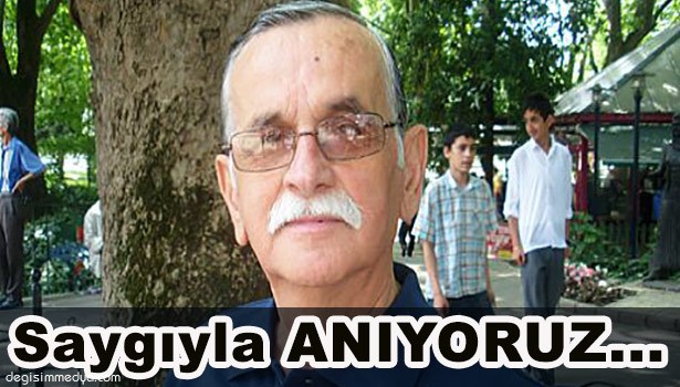 USTA GAZETECİ KARADENİZ'İ SAYGIYLA ANIYORUZ