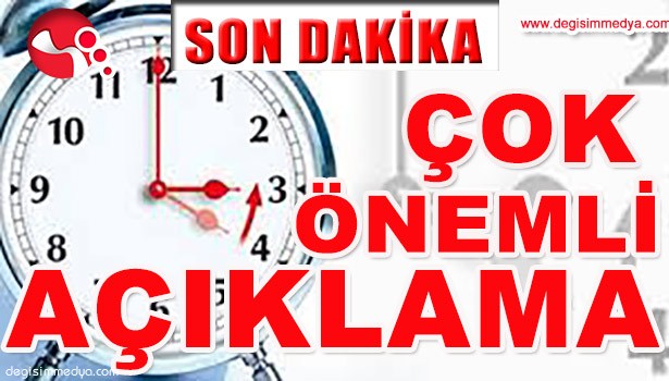 SAATLER HAKKINDA ÖNEMLİ AÇIKLAMA...